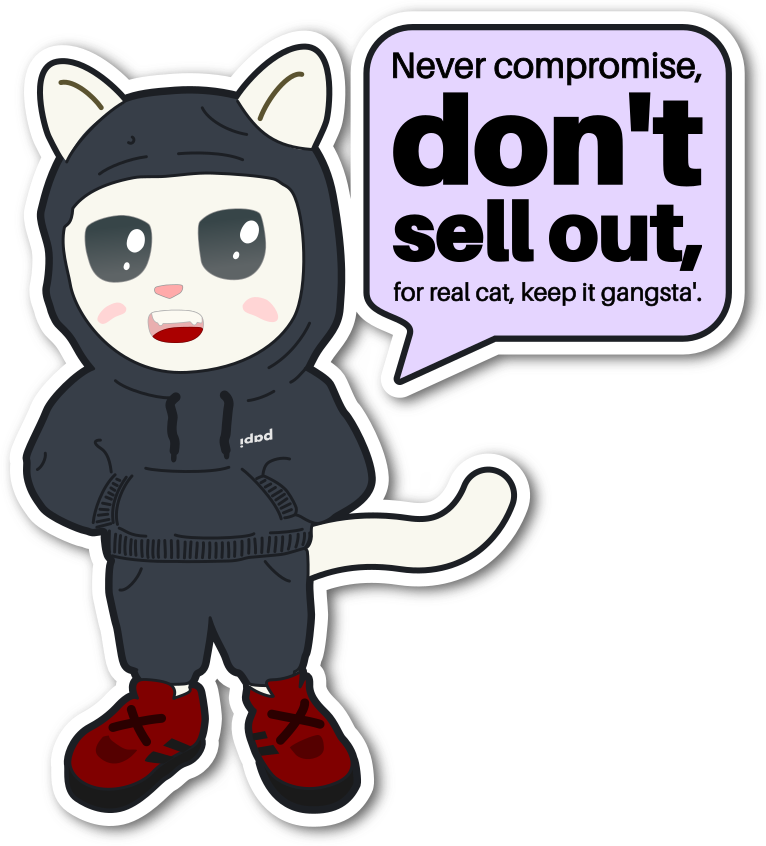 don't sell out Cat